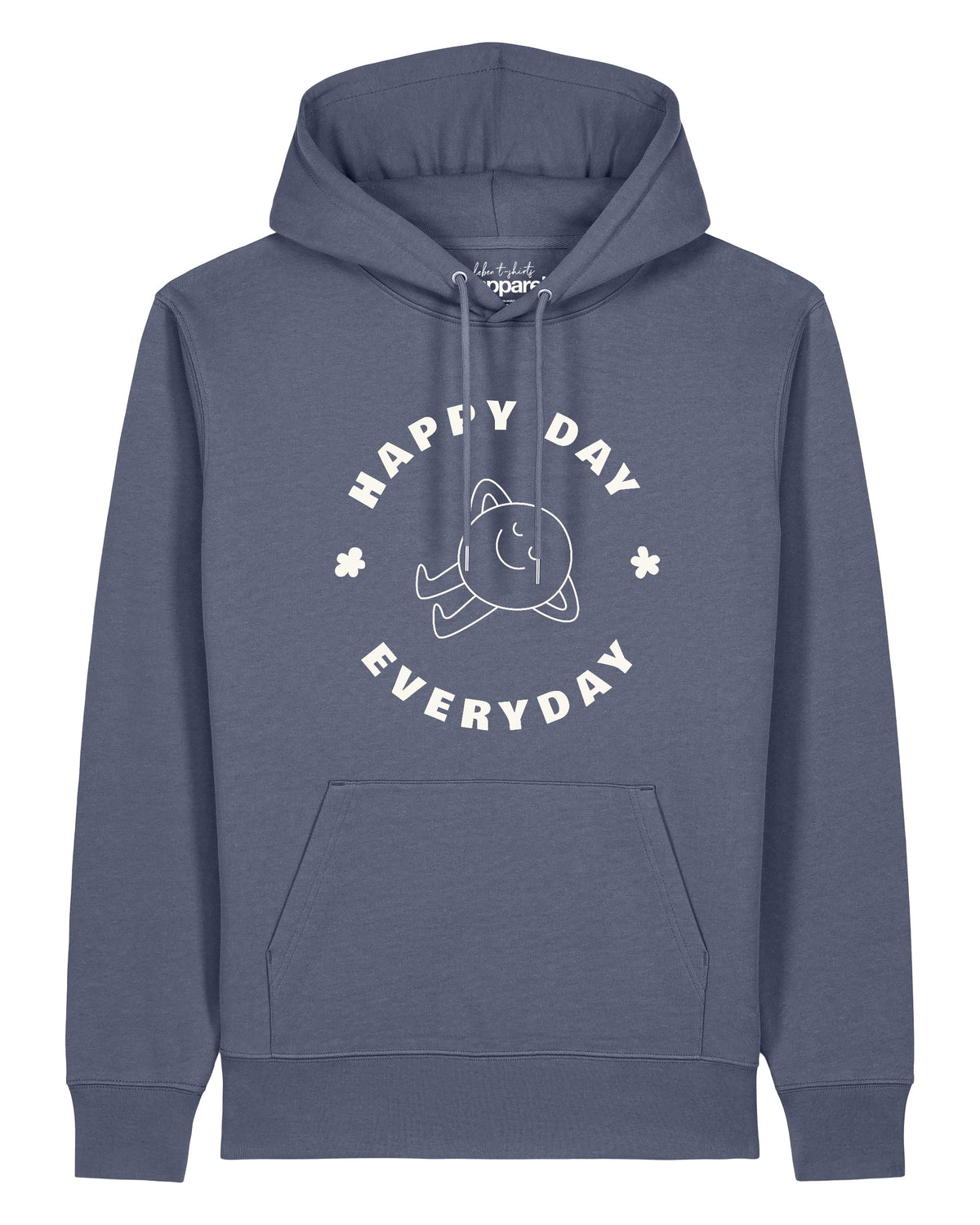 Happy day everyday | Hoodie Unisex-front;C156