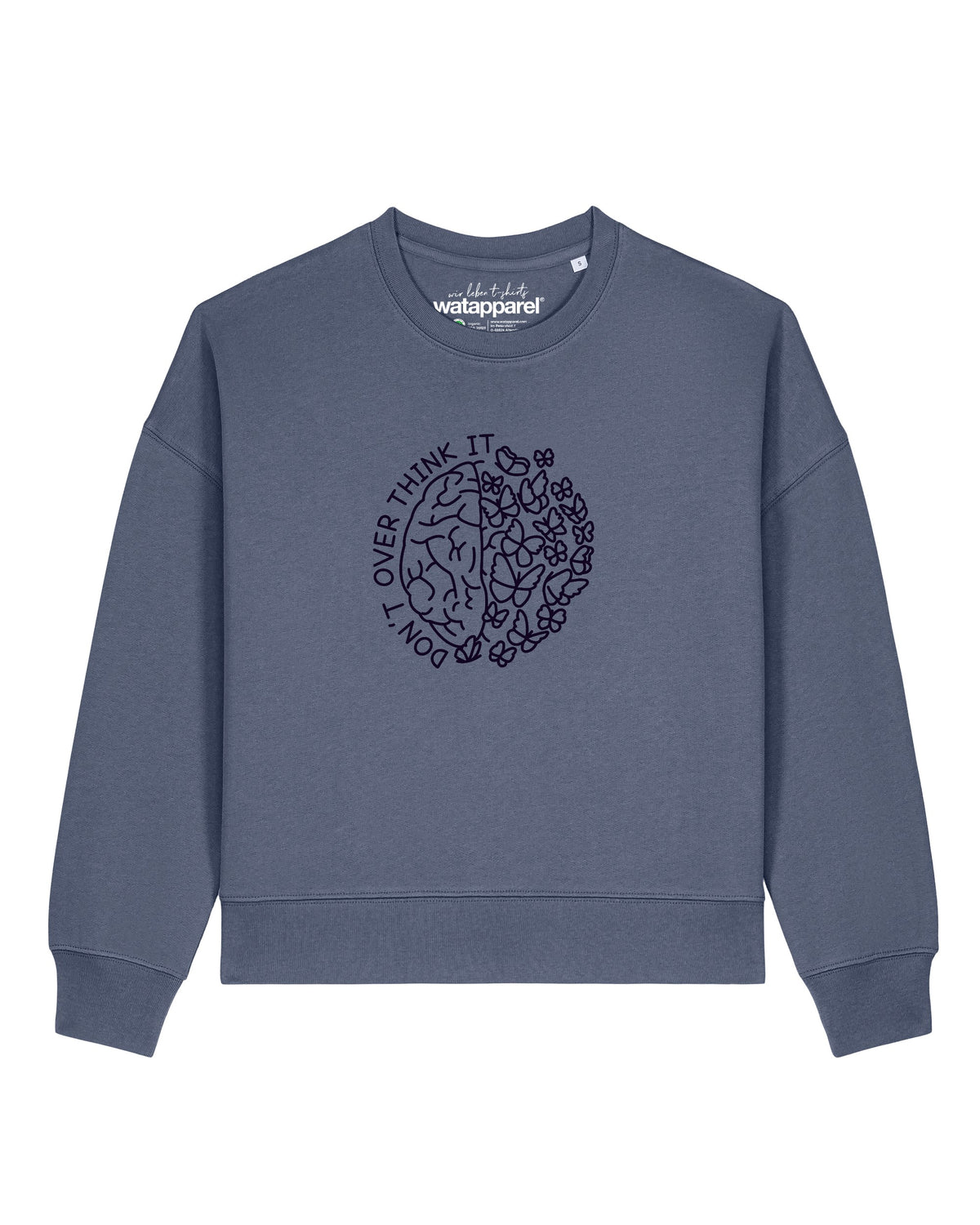 Don't overthink it | Sweatshirt Frauen-front;C156