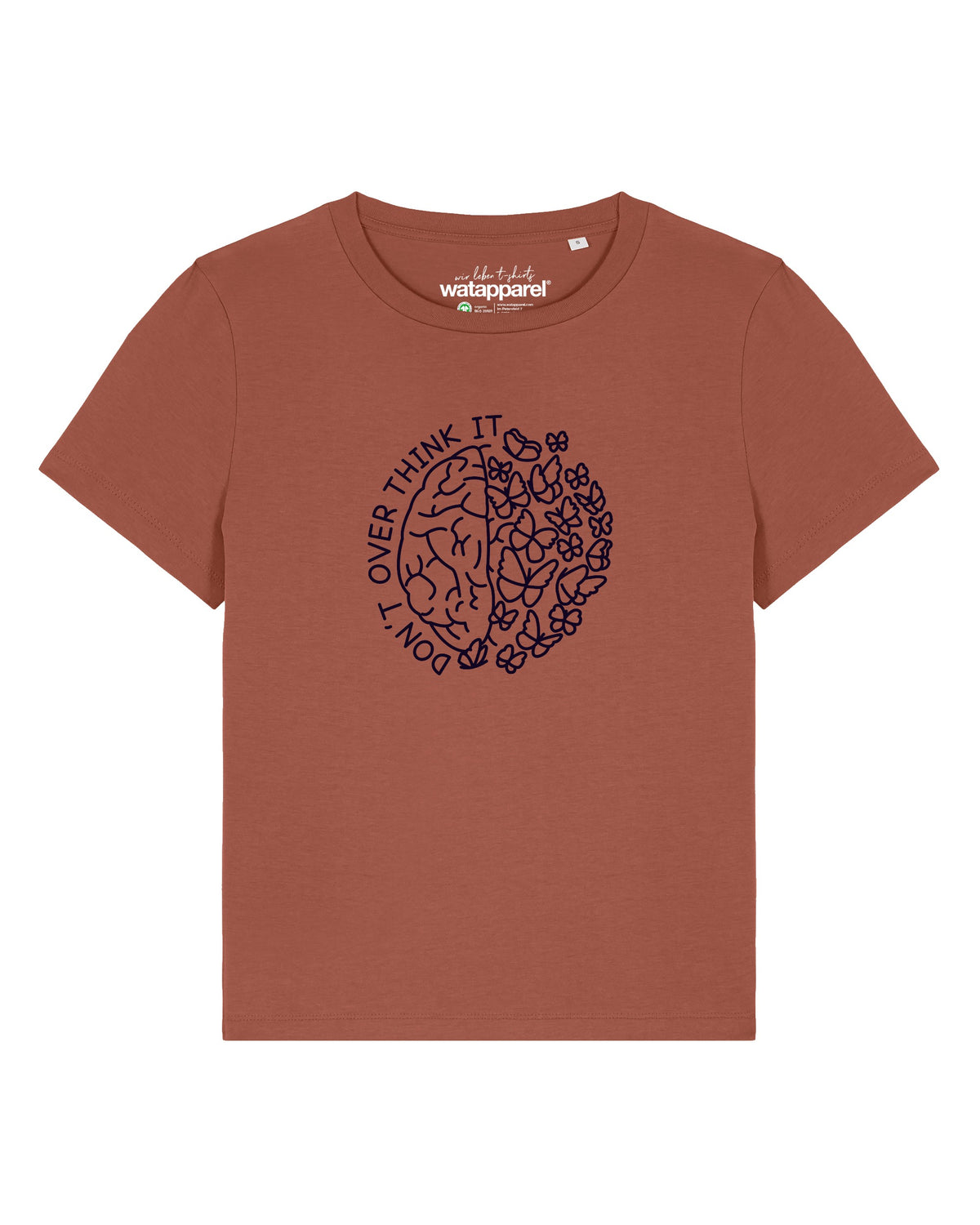 Don't overthink it | T-Shirt Frauen-front;C730
