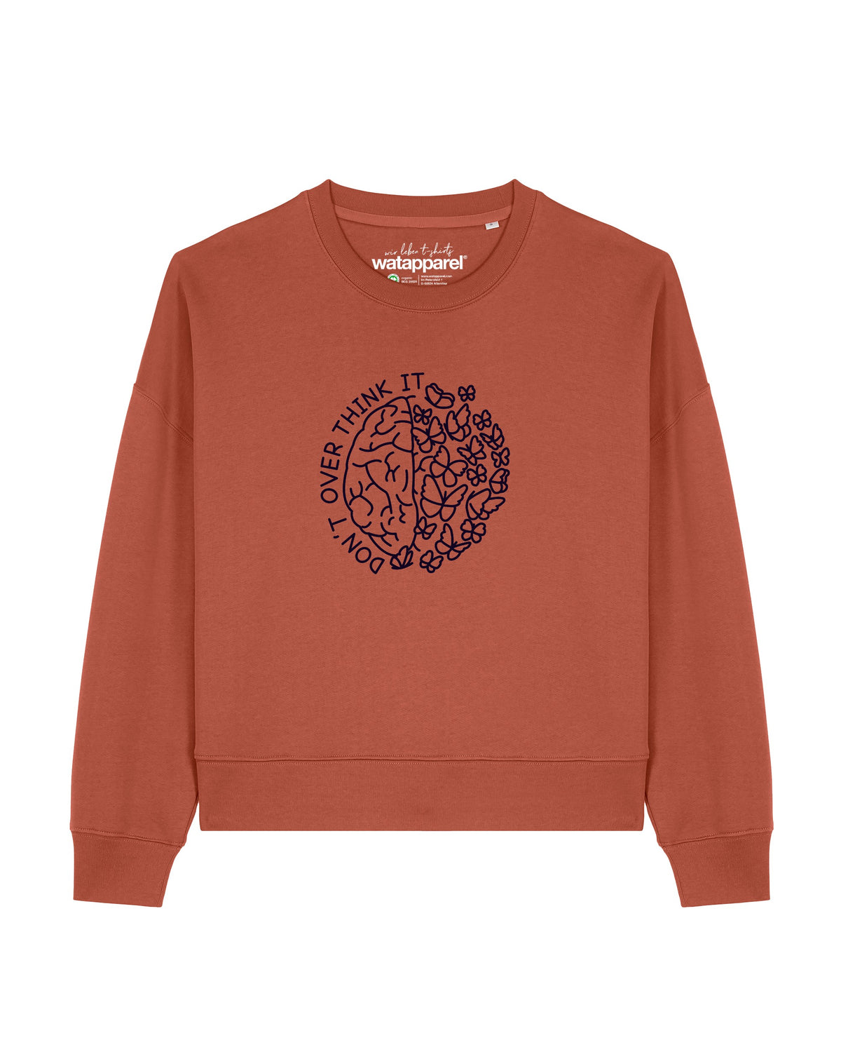 Don't overthink it | Sweatshirt Frauen-front;C730