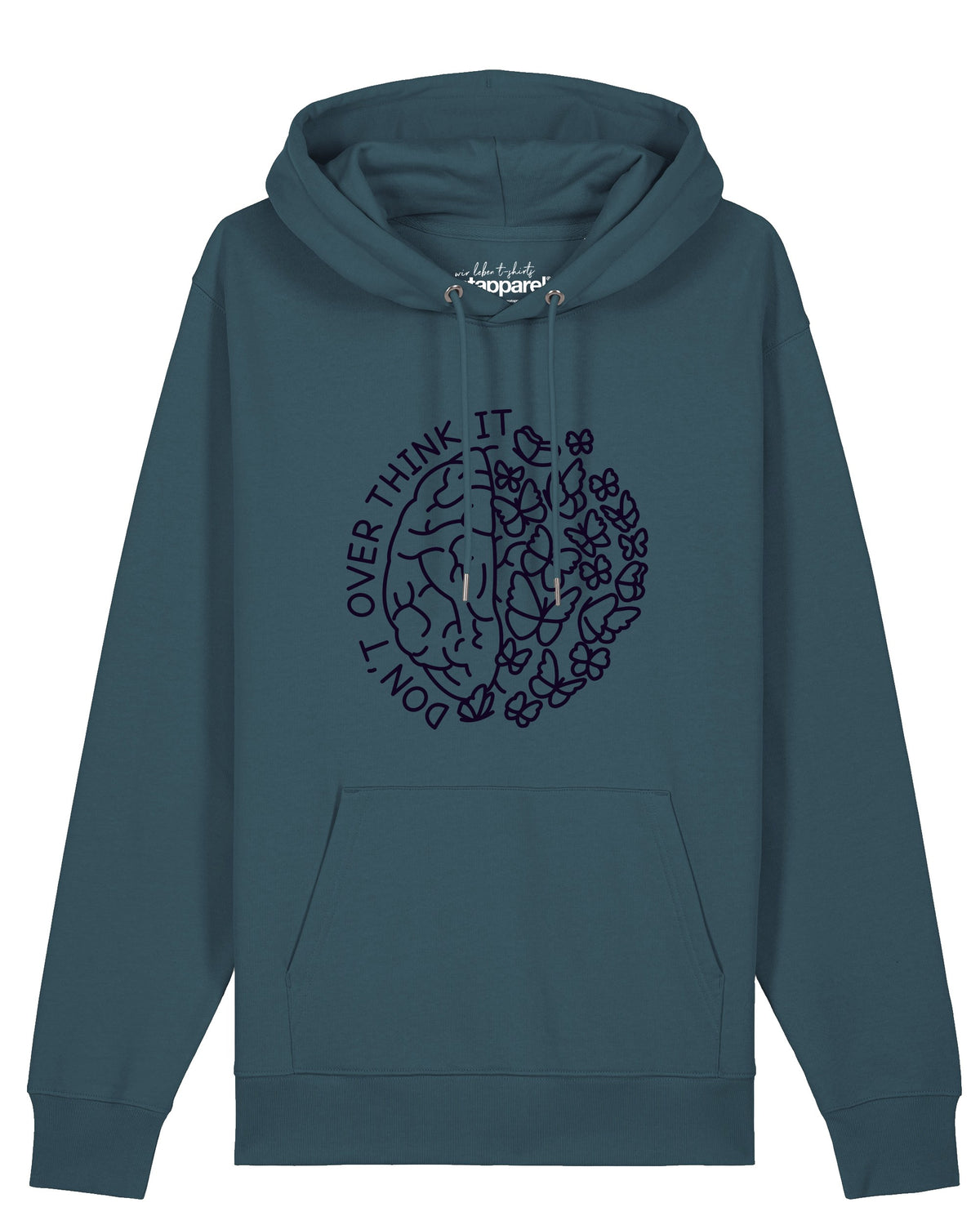 Don't overthink it | Hoodie Unisex-front;C702